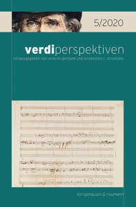 verdiperspektiven 5/2020 – Anselm Gerhard (Hrsg.), Vincenzina C. Ottomano – ISBN 9783826073632 / 978-3-8260-7363-2 / 978-3-82-607363-2