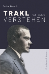 Trakl verstehen – Text + Deutung – Gerhard Oberlin – ISBN 9783826088315 / 978-3-8260-8831-5 / 978-3-8260-8831-5