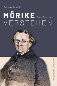Mörike verstehen – Text + Deutung – Gerhard Oberlin – ISBN 9783826092220 / 978-3-8260-9222-0 / 978-3-8260-9222-0