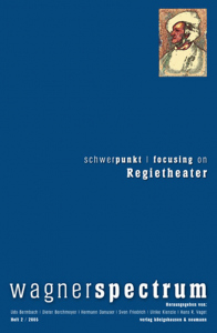 Schwerpunkt: Regietheater – Udo Bermbach (Hrsg.), Dieter Borchmeyer (Hrsg.), Hermann Danuser (Hrsg.), Sven Friedrich (Hrsg.), Ulrike Kienzle (Hrsg.), Hans R Vaget (Hrsg.) – ISBN 9783826032851 / 978-3-8260-3285-1 / 978-3-82-603285-1