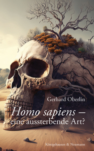 Homo Sapiens – Gerhard Oberlin – ISBN 9783826078910 / 978-3-8260-7891-0 / 978-3-8260-7891-0
