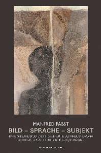 Cover zu Bild - Sprache - Subjekt (ISBN 9783826026706)