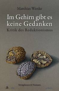 Cover zu Im Gehirn gibt es keine Gedanken (ISBN 9783826038143)