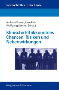 Cover zu Klinische Ethikkomitees (ISBN 9783826039911)