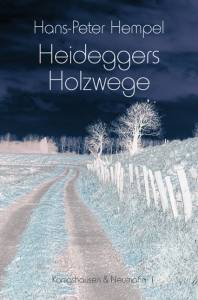Cover zu Heideggers Holzwege (ISBN 9783826044434)