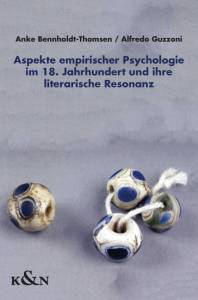 Cover zu Aspekte empirischer Psychologie im 18. Jahrhundert und ihre literarische Resonanz (ISBN 9783826050107)