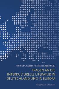 Cover zu Fragen an die interkulturelle Literatur in Deutschland und in Europa (ISBN 9783826056598)