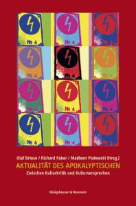 Cover zu Aktualität des Apokalyptischen (ISBN 9783826056949)