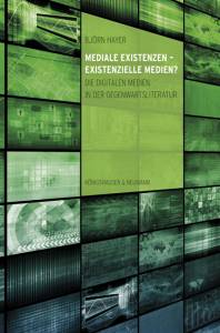 Cover zu Mediale Existenzen – Existenzielle Medien? (ISBN 9783826058905)