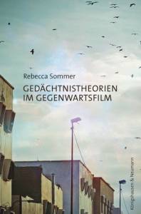 Cover zu Gedächtnistheorien im Gegenwartsfilm (ISBN 9783826061431)