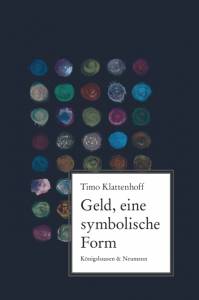 Cover zu Geld, eine symbolische Form (ISBN 9783826064104)