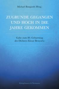 Cover zu Zugrunde gegangen und hoch in die Jahre gekommen (ISBN 9783826065132)