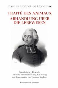 Cover zu Etienne Bonnot de Condillac: Traité des animaux. Abhandlung über die Lebewesen (ISBN 9783826065835)