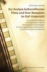 Cover zu Zur Analyse kulturreflexiver Filme und ihrer Rezeption im DaF-Unterricht (ISBN 9783826066368)