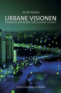 Cover zu Urbane Visionen (ISBN 9783826066993)