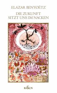 Cover zu Die Zukunft sitzt uns im Nacken (ISBN 9783826071034)