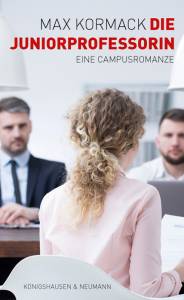 Cover zu Die Juniorprofessorin (ISBN 9783826072215)