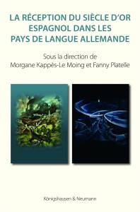 Cover zu La réception du Siècle d’Or espagnol dans les pays de langue allemande (ISBN 9783826072550)