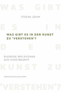 Cover zu Was gibt es in der Kunst zu ,verstehen’? (ISBN 9783826073014)