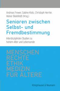 Cover zu Senioren zwischen Selbst- und Fremdbestimmung (ISBN 9783826073441)