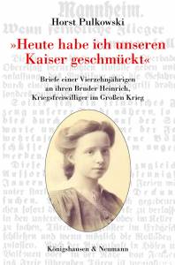 Cover zu »Heute habe ich unseren Kaiser geschmückt« (ISBN 9783826074257)
