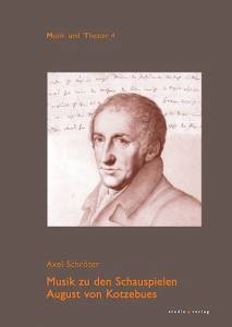 Cover zu Musik zu den Schauspielen von August von Kotzebue (ISBN 9783895641183)