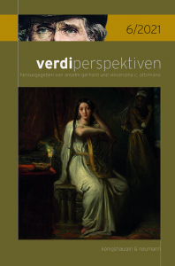 verdiperspektiven 6/2021 – Anselm Gerhard, Vincenzina Ottomano (Hrsg.) – ISBN 9783826083297 / 978-3-8260-8329-7 / 978-3-8260-8329-7 [Digital]